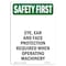 Signmission OSHA SAFETY FIRST Sign, Eye Ear And Face W/ Symbol, 14in X 10in Decal, 10" W, 14" H, Portrait OS-SF-D-1014-V-11105 - alternate 1